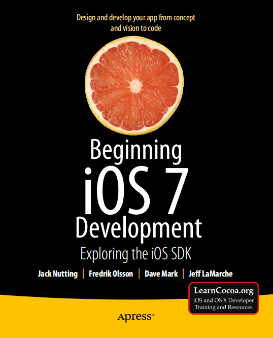 Beginning iOS 7 Development: Exploring the iOS SDK 英文PDF-何以博客